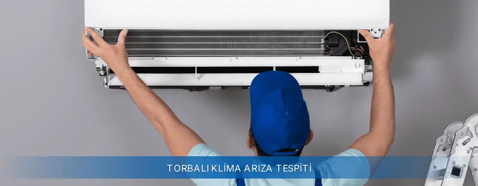 Torbalı İlçemi AUX Klima Arıza Tespiti